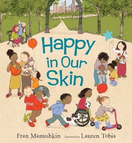 Happy in Our Skin von Candlewick Press
